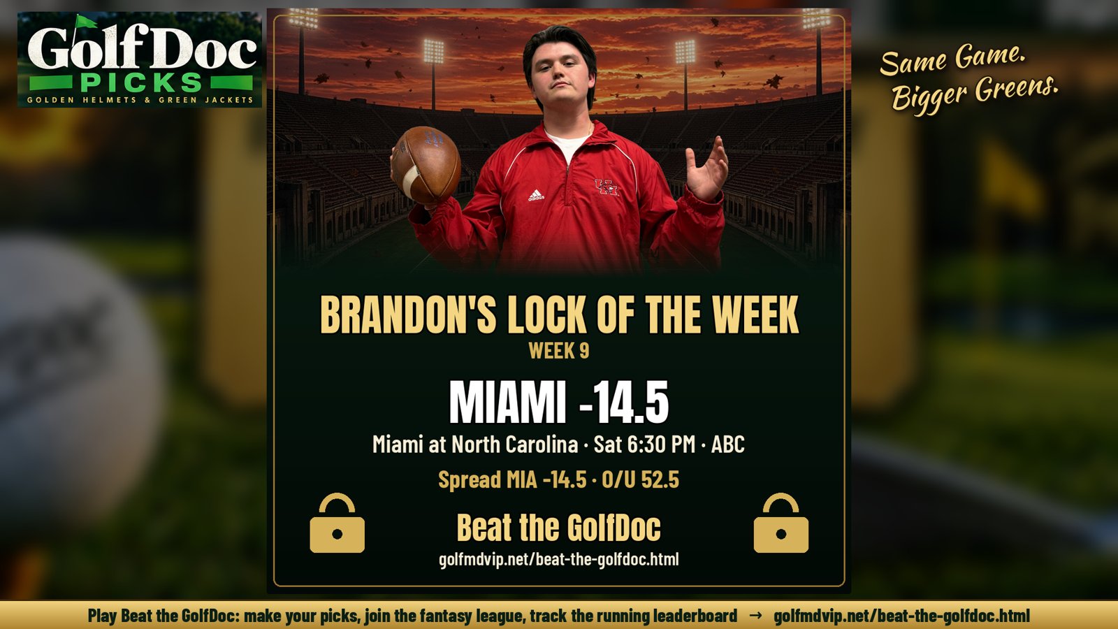 Week 9: Brandon's Lock: Miami -14.5