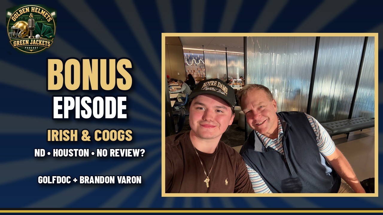 BONUS: Both 5-1 – Notre Dame, Houston & the No-Review Calls (w/ Brandon Varon)